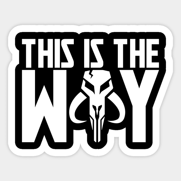 This is the way mythosaur Sticker by MokeyDesign